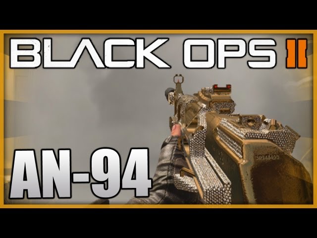 Black Ops 2: BEST CLASS SETUP - Diamond AN-94 - Call of Duty BO2