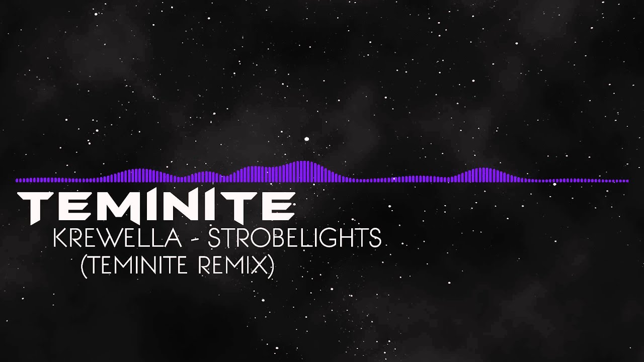 [Electro] Krewella Strobelights (Teminite remix) YouTube