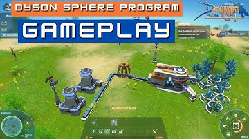 First 30 min Gameplay - Dyson Sphere Program - Let