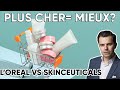 Loreal vs skinceuticals  cher  efficace