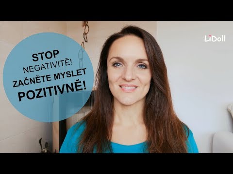 Video: Jak Se Naučit Myslet Jen Pozitivně