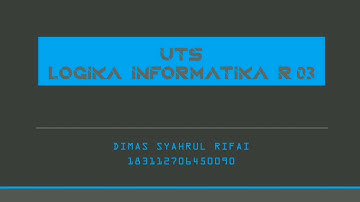 UTS Logika Informatika R.03