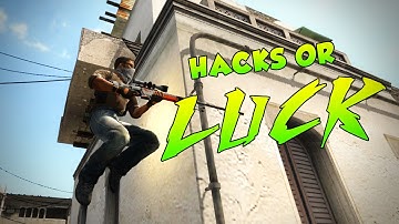 HACKS OR LUCK :: CS:GO Fragmovie #4