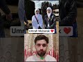 Umrah dream | Mashalalh