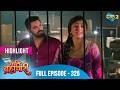 Pati Brahmachari | Full Episode 325 | Highlight | Dangal TV Special