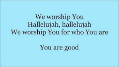 Lord You Are Good  Israel Houghton (Instrumental) with Lyrics
