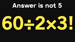 60÷2×3! = ❓ / Only 5% can solve this math question / Simplify algebraic expression 