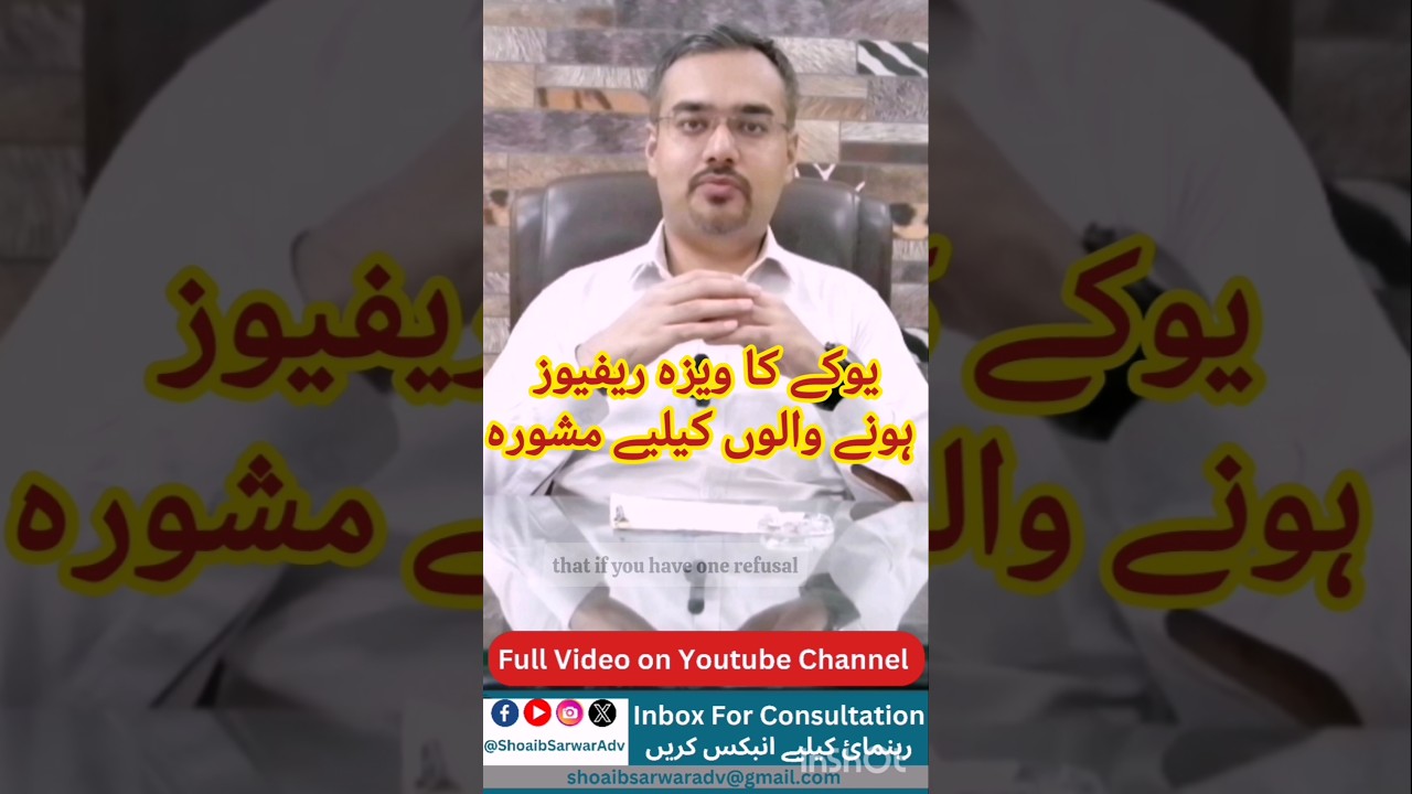 Advice for those whose UK visa is refused 