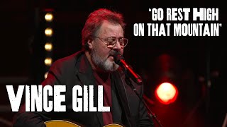 Vince Gill on No Small Endeavor Live [Go Rest High On That Mountain]