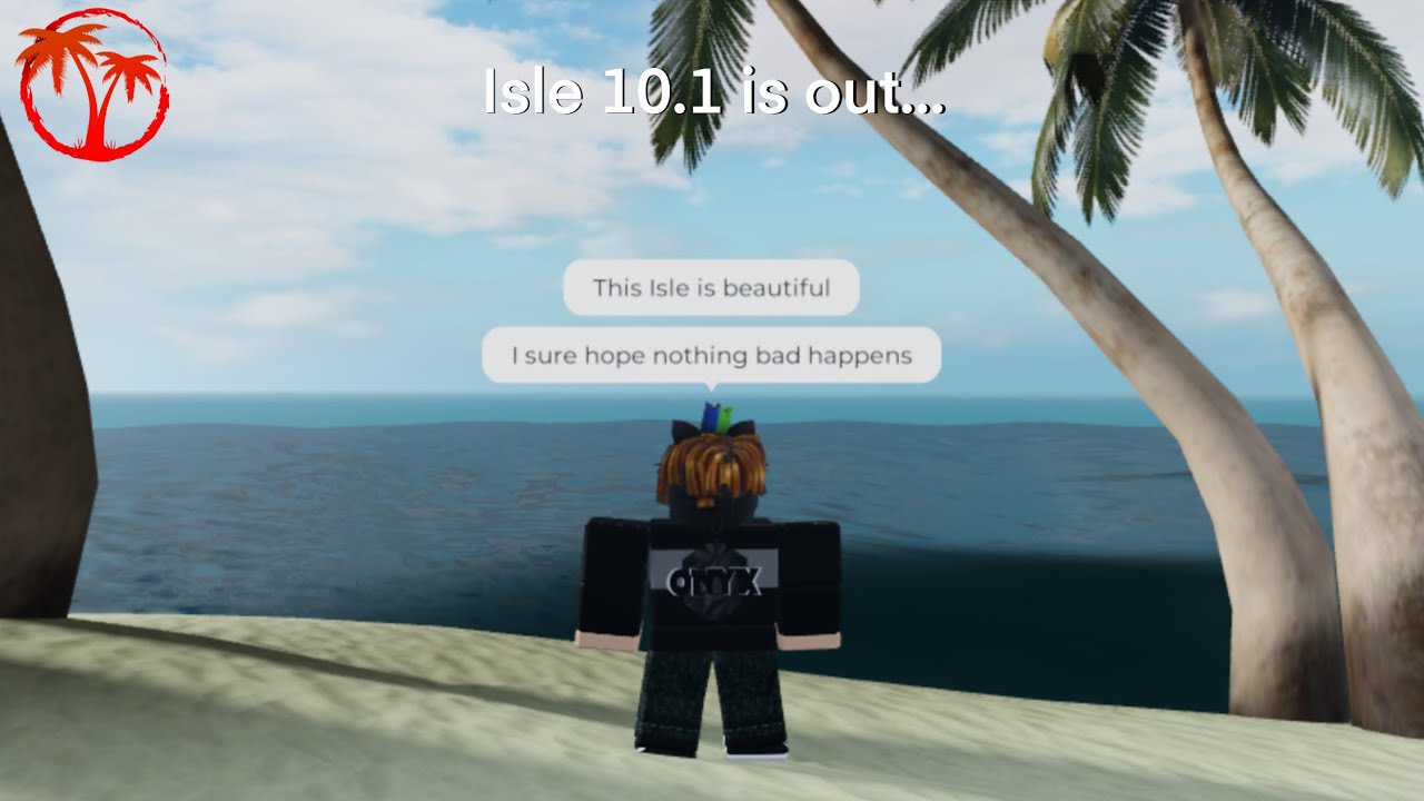 Isle got updated—what’s it all about? (Roblox Isle) - YouTube
