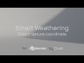 Smart Weathering 1.0.0 - Tutorial - Object Texture Coordinate
