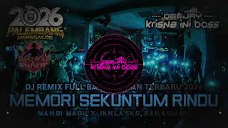DUGEM FUNKOT FULL BASS PILIHAN TERGACOR 2026‼️DJ MEMORI SEKUNTUM RINDU X MANDI MADU X IKHLASKU 