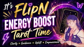 It's FlipN Energy Boost Tarot Time