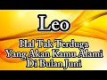 Ramalan Zodiak Leo Hari Ini‼️Hal Tak Terduga Akan Kamu Alami Di Bulan Juni