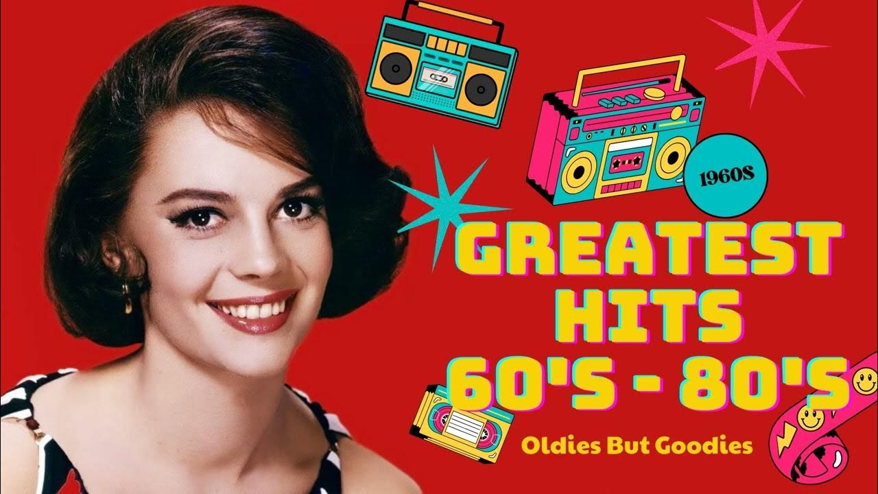 Golden Oldies Greatest Hits 60s 70s 80s Music Hits Best Old Songs golden-oldies-greatest-hits-60s-70s-80s-music-hits-best-old-songs