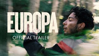 EUROPA - Trailer | In Select Cinemas and On Digital HD now!