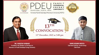 Pandit Deendayal Energy University - 13Th Convocation Ceremony 11 December, 2025