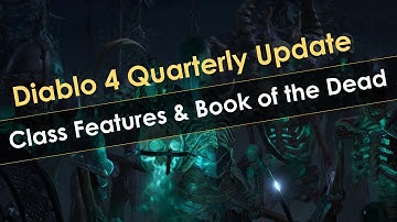 Diablo 4 Quarterly Update June 2022 Class Features and Book of the Dead