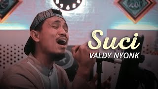 SUCI - Valdy Nyonk | Cover