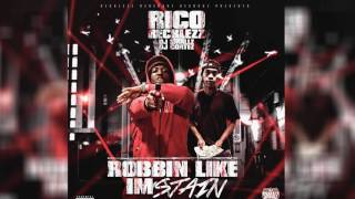 Rico Recklezz - Junkie Shit #RobbinLikeImStain