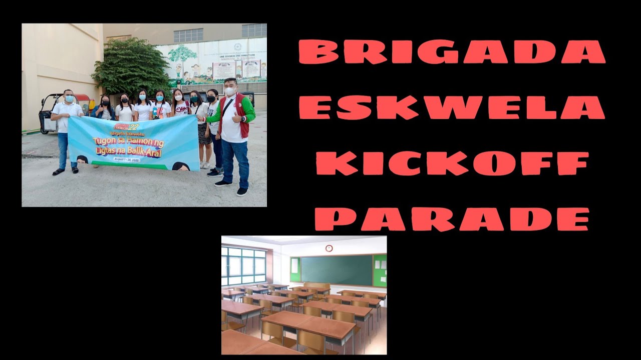 BRIGADA ESKWELA AFRES KICK OFF PARADE - YouTube