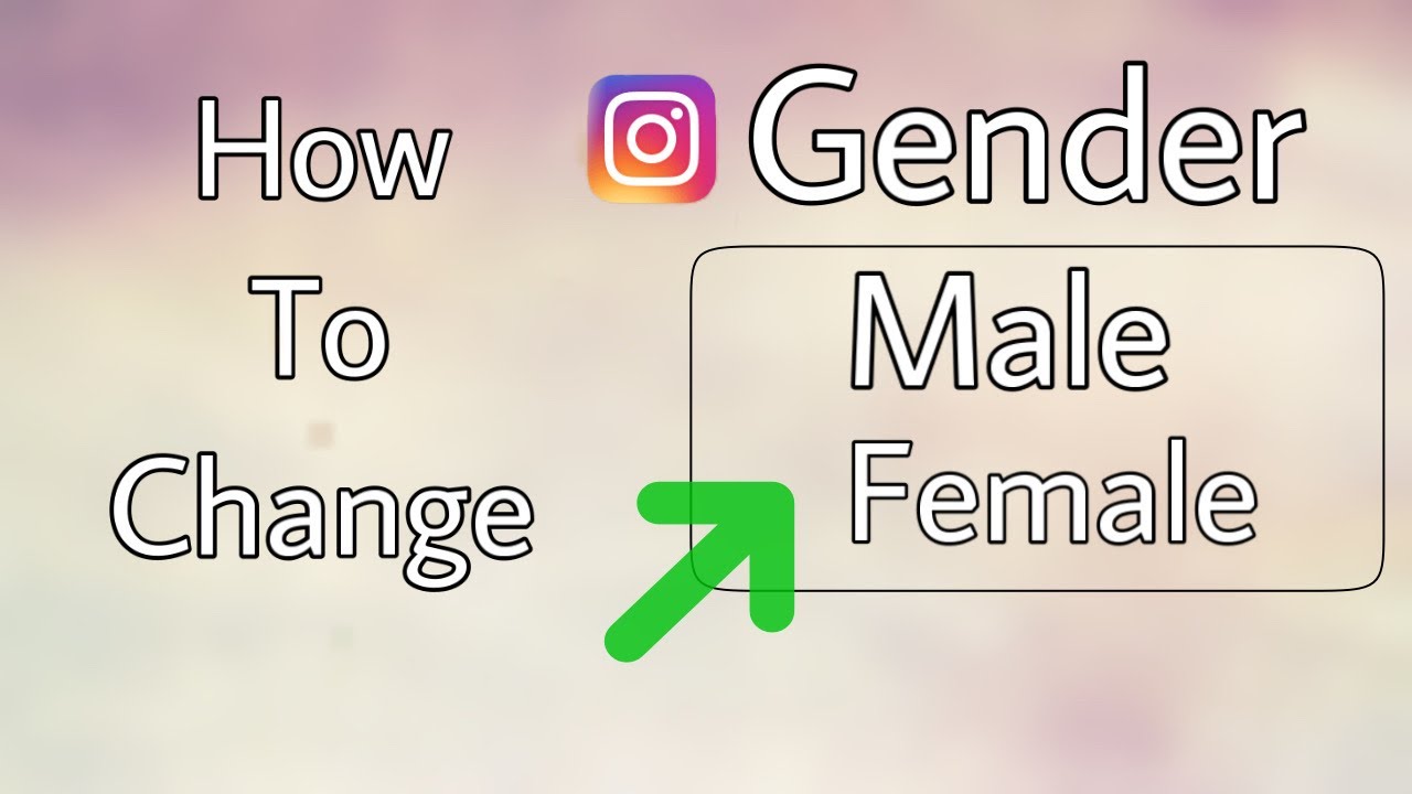 How To Change Gender On Instagram 2024