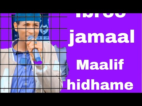IBROO JAMAAL MAALIF HIDHAME USTAAZ XAALIBU
