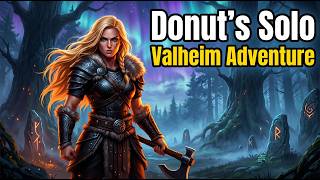 Donut's Solo Valheim Adventure: Mistlands Part 2