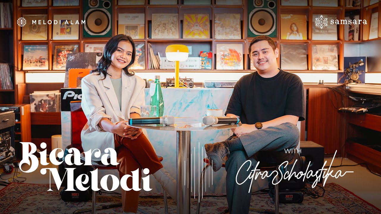 Citra Scholastika Dibalik Everybody Knew & Temukan Jati Diri Di Tilik Jogja | Bicara Melodi S2 |EP28