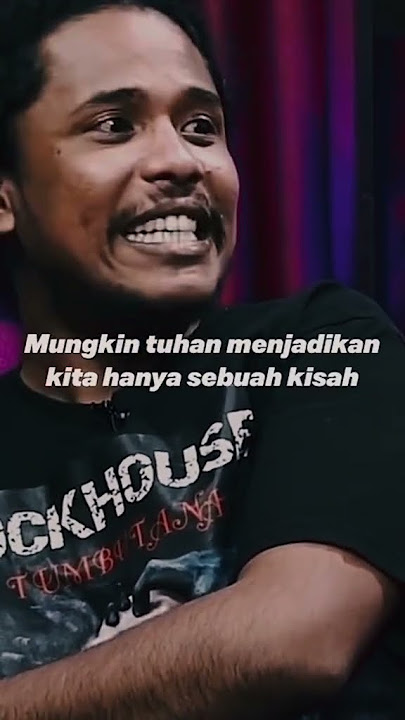 Mamat Alkatiri 'Mungkin tuhan menjadikan kita hanya sebuah kisah'