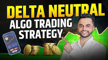 Delta Neutral Algo Trading Strategy | Algo Trading Marathi