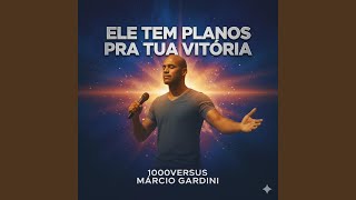 Ele Tem Planos pra Tua Vitória