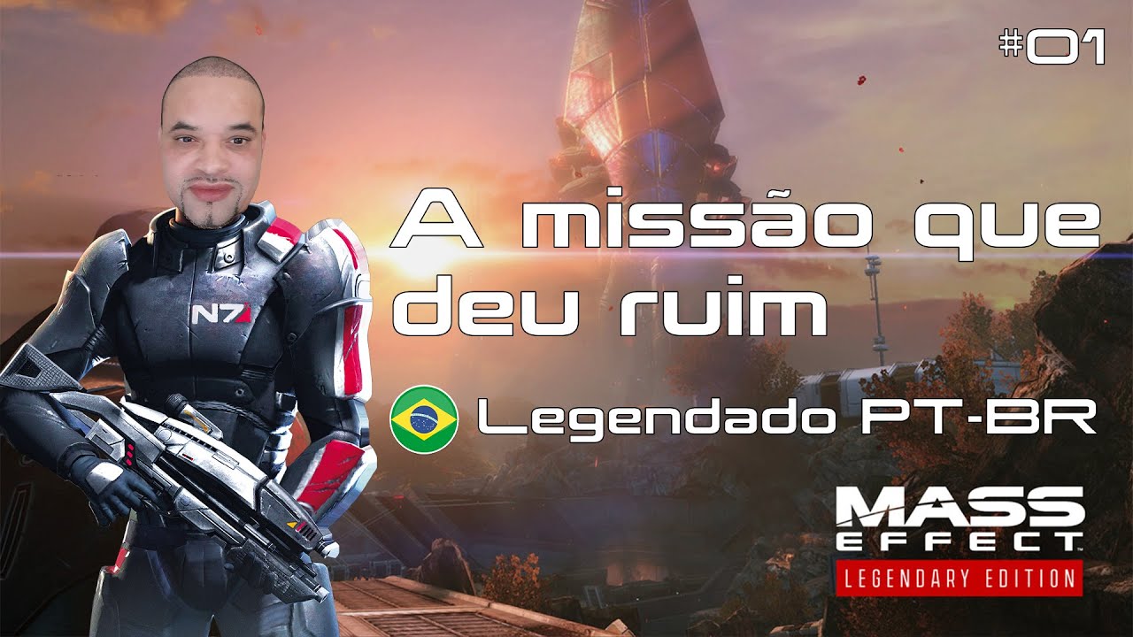 Mass Effect 1 Legendary Edition:  O Inicio - Legendado [PT-BR] #01