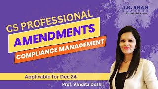 CS Professional || Compliance Management || Amendments || Dec 2024