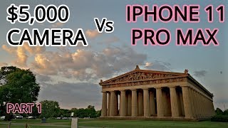 Iphone 11 Pro Max Camera Vs $5000 Camera setup WHO WILL WIN?!