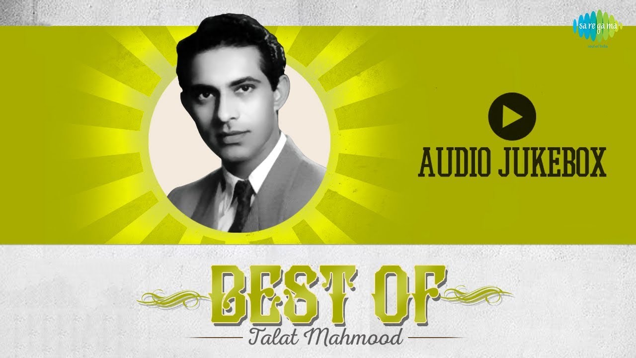 Full Audio Jukebox Talat Mahmood's Soulful Songs | Ae Mere Dil | Itna Na Mujhse | Jalte Hain Jiske