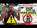  11 choses  ne pas faire en thalande 