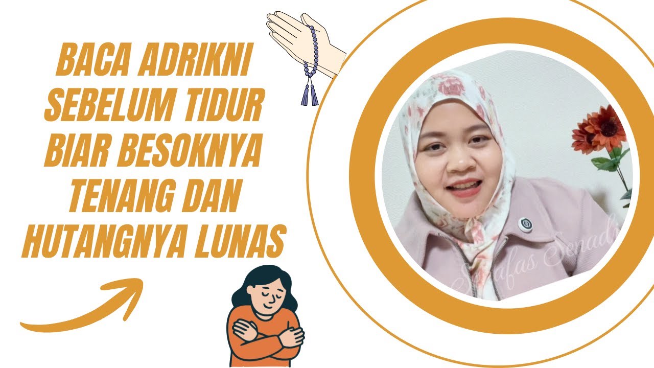 BACA ADRIKNI SEBELUM TIDUR BIAR BESOKNYA TENANG DAN LUNAS HUTANGNYA