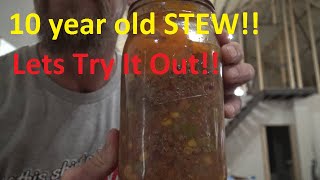 How long does pressure canning work?  Lets find out!!  10 years?