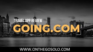 Travel App Review: Going.com screenshot 4