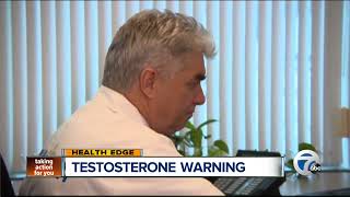 Testosterone medication warning