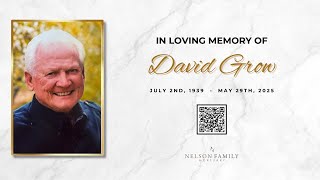 David Grow’s Funeral Service