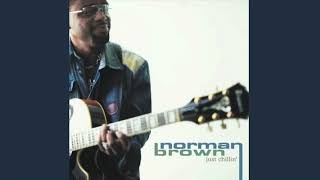 Let's Wait Awhile - Norman Brown