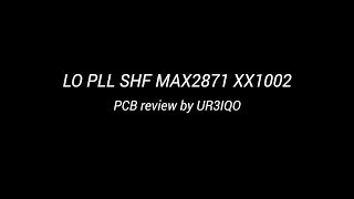 LO PLL SHF MAX2871 XX1002 PCB review by UR3IQO