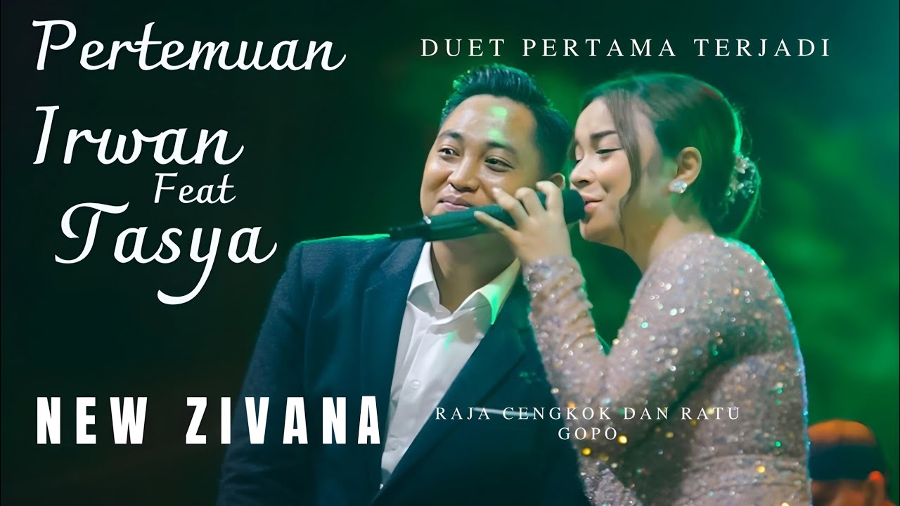 Duet Irwan D'a  Dan Tasya Rosmala - Pertemuan - NEW ZIVANA Live Rabesen Bangkalan Madura