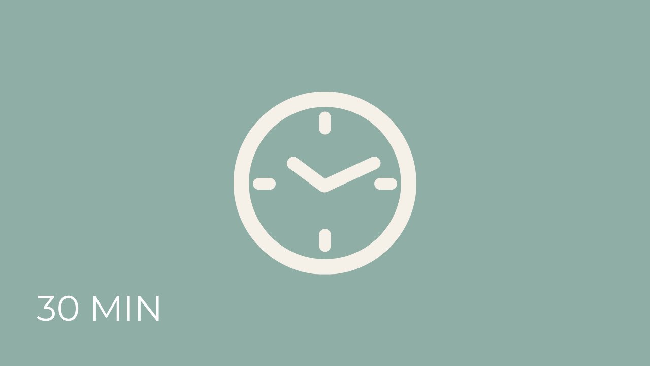 30 Minutes Calm Focus – No Sound | Deep Work, Study Timer