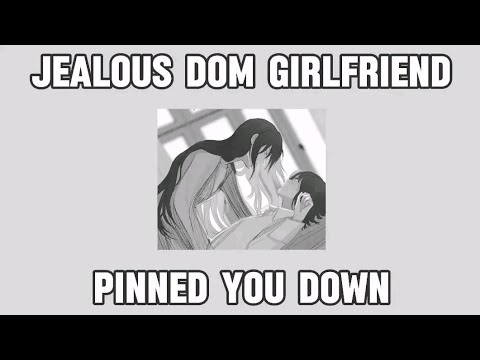 Jealous Dom Girlfriend pinned you down [F4F][Tagalog Asmr][Girlfriend Roleplay]