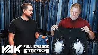 Big Cat is Jeaned Up and We Don't Know What's on Brandon's Pants | The Yak 10-9-25