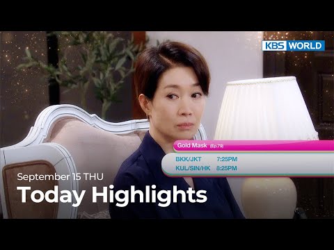 (Today Highlights) September 15 THU : The <strong>Great</strong> Merchant / Gold Mask and <strong>more</strong> | KBS WORLD TV