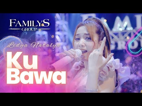Ku Bawa - Lidya Natalya (Official Music Video)